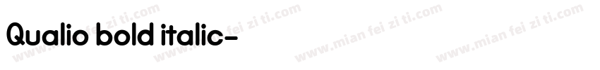 Qualio bold italic字体转换